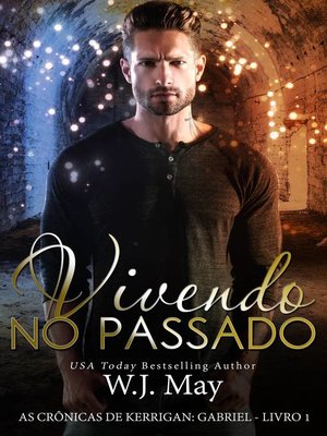 cover image of Vivendo no Passado